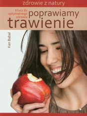 Poprawiamy trawienie - Ken Babal