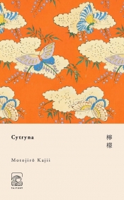 Cytryna - Kajii Motojiro