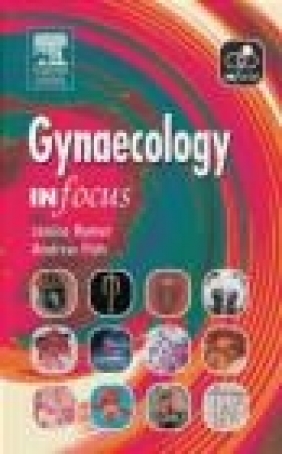 Gynaecology In Focus Andrew N. J. Fish, Janice Rymer,  Rymer