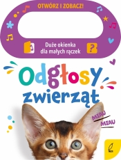 Otwórz i zobacz! Odgłosy zwierząt - Opracowanie zbiorowe