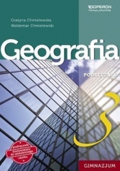 Geografia GIM 3 Podręcznik OPERON - Chmielewska Grażyna, Chmielewski Waldemar