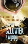 Człowiek z wyspy Agnieszka Szczepańska