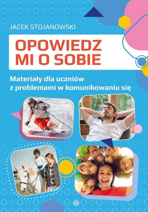 Opowiedz mi o sobie