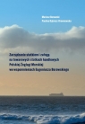 Zarządzanie statkiem i załogą na towarowych statkach handlowych Polskiej Borawski Mariusz, Dąbrosz-Drewnowska Paulina