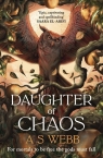 Daughter of chaos wer. angielska A S Webb