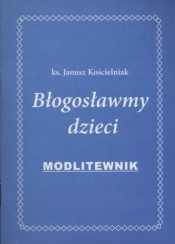 Błogosławmy dzieci