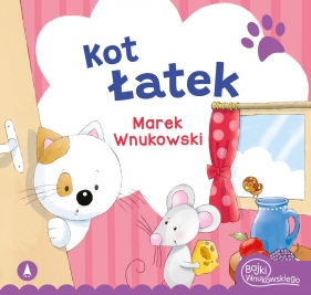 Kot Łatek - Marek Wnukowski, Marta Ostrowska