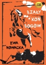 Biały koń bogów (Audiobook)  Nowacka Ewa