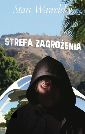 Strefa zagrożenia - Stan Wawelsky