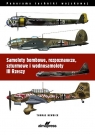 Samoloty bombowe, rozpoznawcze, szturmowe i wodnosamoloty III Rzeszy Nedwick Thomas