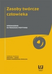 Zasoby twórcze człowieka - Opracowanie zbiorowe