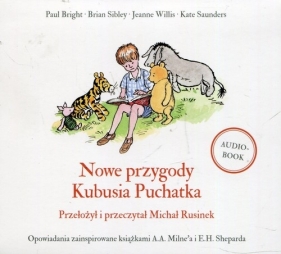 Nowe przygody Kubusia Puchatka - Paul Bright, Alexander Alan Milne