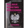 Polskie Państwo Podziemne 8 Duchowieństwo SZUMAŃSKI ALEKSANDER