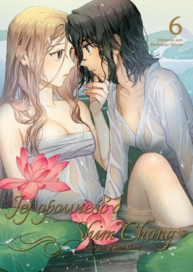 Jej opowieść o Shim Chong. Tom 6