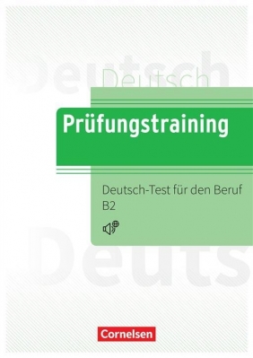 Fokus Deutsch B2 - Erfolgreich in Alltag und Beruf - Kurs- und Übungsbuch und Prüfungstraining im Pa