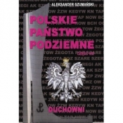 Polskie Państwo Podziemne 8 Duchowieństwo - Szumański Aleksander