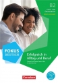 Fokus Deutsch B2 - Erfolgreich in Alltag und Beruf - Kurs- und Übungsbuch und Prüfungstraining im Pa