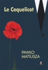 Le Coquelicot Pawło Matiusza