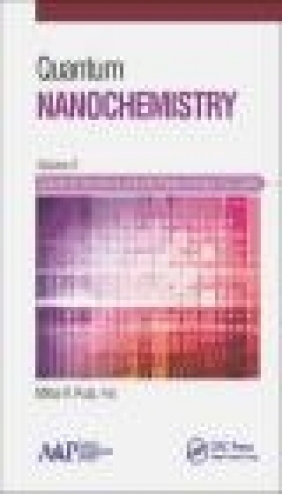Quantum Nanochemistry: Volume 5