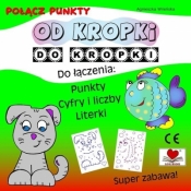 Od kropki do kropki. Połącz punkty - Agnieszka Wileńska