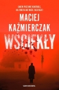 Wściekły - Maciej Kaźmierczak