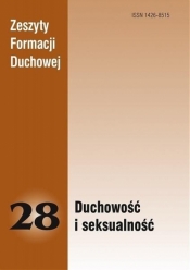Zeszyty Formacji Duchowej nr 28 Duchowość... - Opracowanie zbiorowe