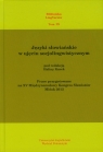 Języki słowiańskie w ujęciu socjolingwistycznym Prace przygotowane na