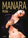 Klik (edycja rocznicowa) T.2-4 Milo Manara