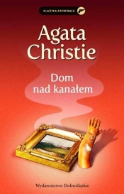 Dom nad kanałem - Agatha Christie
