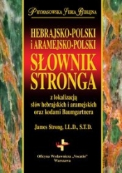 Hebrajsko-Polski i Aramejsko-Polski Słownik Stronga - Strong James