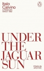Under the Jaguar Sun - Italo Calvino
