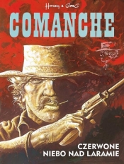 Comanche 4 Czerwone niebo nad Laramie