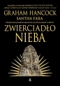 Zwierciadło nieba - Santha Faiia, Graham Hancock, Graham Hancock