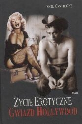 Życie erotyczne gwiazd Hollywood - Cawthorne Nigel