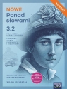 NOWE Ponad słowami 3.2. Podręcznik dla 3. klasy liceum. Zakres podstawowy i