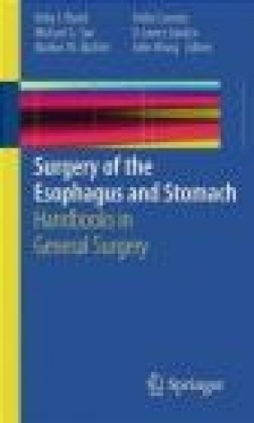 Surgery of the Esophagus and Stomach K Bland