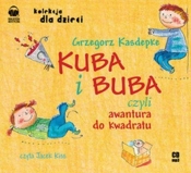 Kuba i Buba czyli awantura do kwadratu - Grzegorz Kasdepke