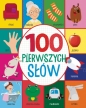 100 pierwszych słów - Opracowanie zbiorowe