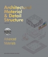 Architectural Material & Detail Structure Advanced Materials Gerber Eckhard