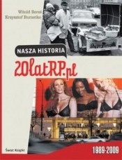 Nasza historia. 20 lat RP.pl