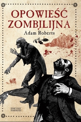 Opowieść zombilijna - Roberts Adam