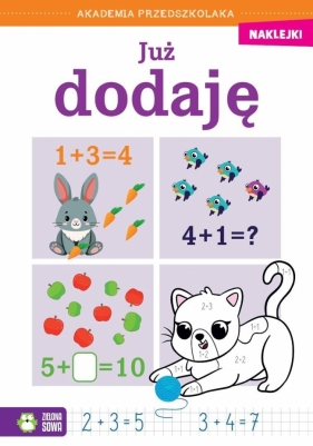 Akademia przedszkolaka. Już dodaję - Opracowanie zbiorowe