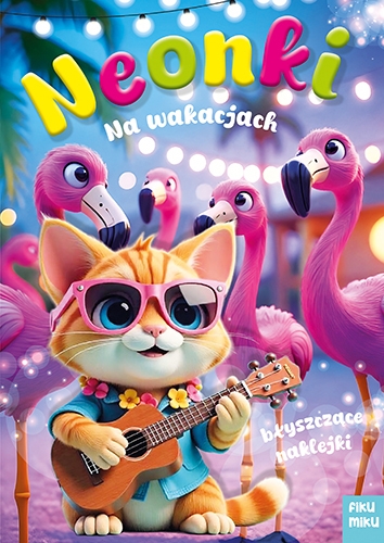 <img src='https://webimage.pl/pics/371/7/d9788368417371.jpg' style='height:440px' /> Neonki na wakacjach