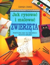 Jak rysować i malować zwierzęta
