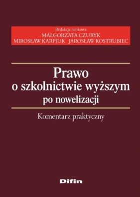 Prawo o szkolnictwie wyższym po nowelizacji