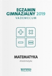 Egzamin gimnazjalny 2019 Vademecum Matematyka - Gałązka Kinga