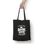 Torba bawełniana – I put my book down to be here