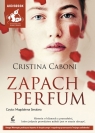 Zapach perfum
	 (Audiobook) Cristina Caboni