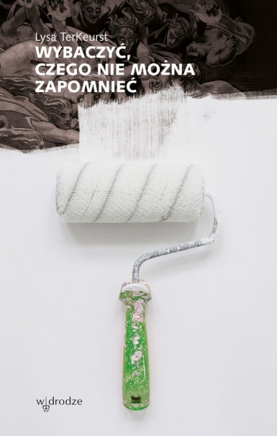 <img src='https://webimage.pl/pics/371/8/d9788379068371.jpg' style='height:440px' /> Wybaczyć, czego nie można zapomnieć