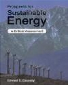 Prospects for Sustainable Energy A Critical Assessment Edward S. Cassedy,  Cassedy